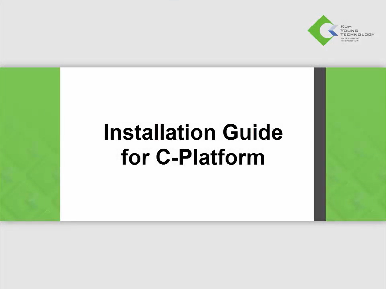 Installation Guide (C-Platform)